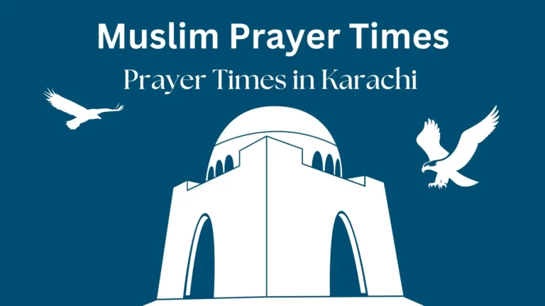 Accurate Daily Islamic Prayer Times in Karachi 3 Karachi Prayer Time
