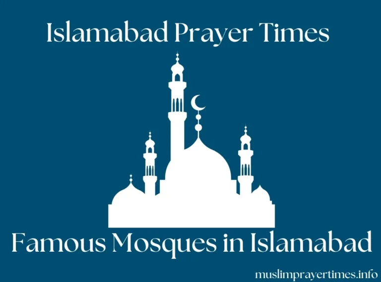 Prayer Time In Islamabad | Fajr, Dhuhr, Asr, Maghrib, & Isha 2 Mosques in Islamabad