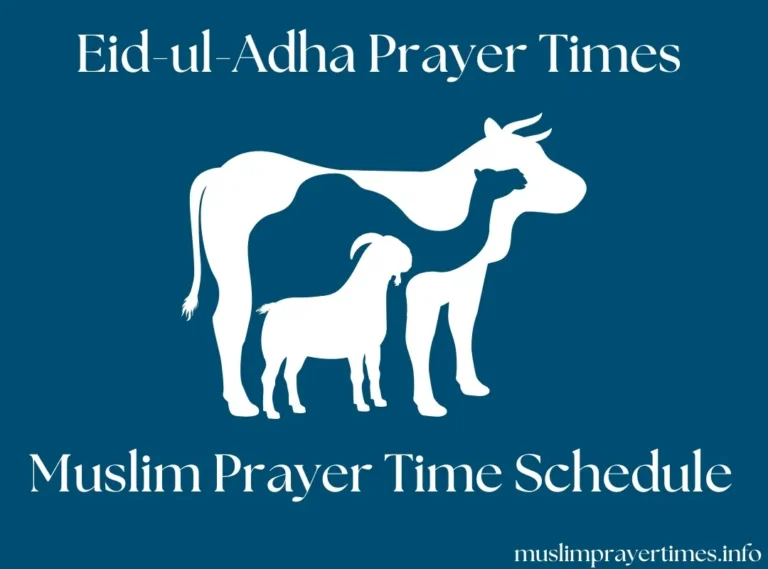 Eid Ul Adha Prayer Time, Benefits, & History 1 Prayer Times for Eid ul Adha