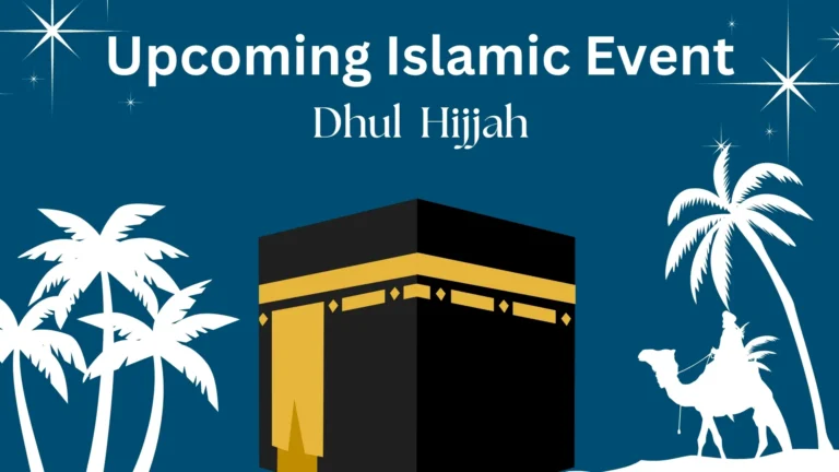 Dhul Hijjah Date, Sunnahs, Significance, History, & Worship 1 Dhul Hijjah