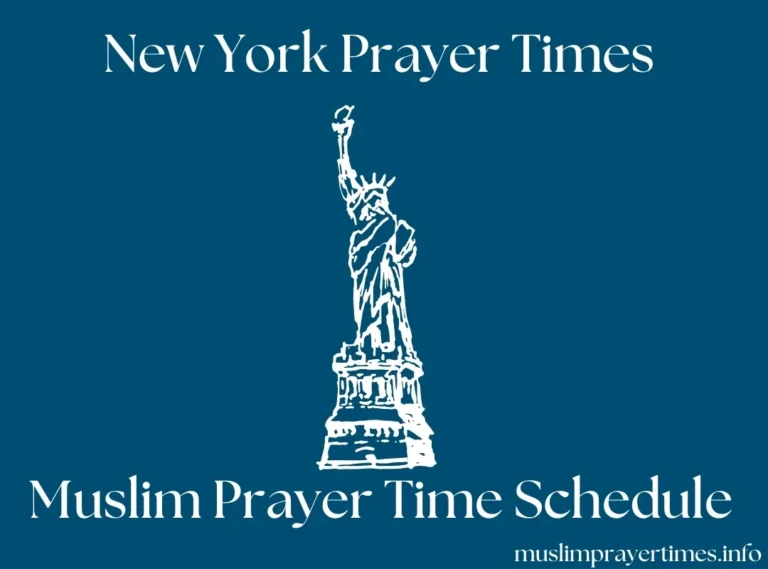 Prayer Times In New York | Fajr, Dhuhr, Asr, Maghrib, & Isha 1 New York Prayer Times