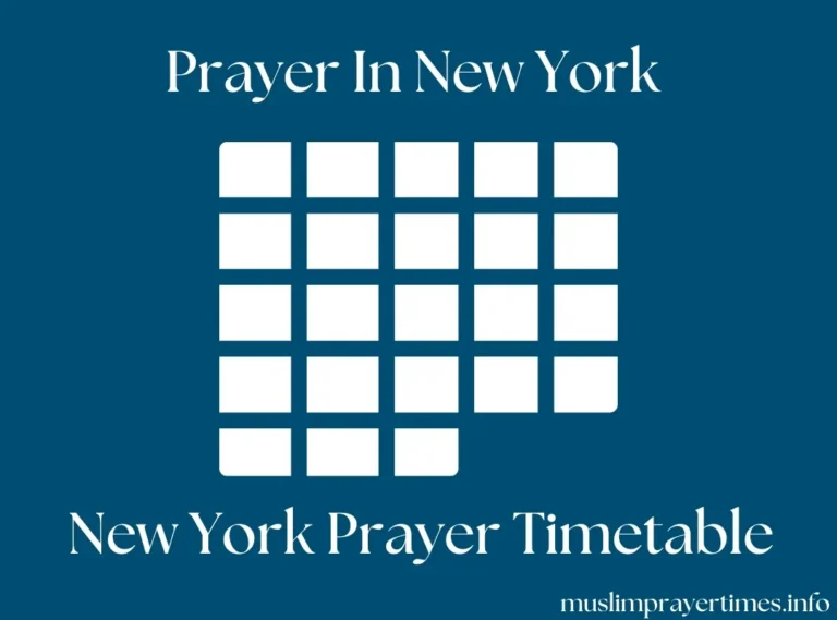 Prayer Times In New York | Fajr, Dhuhr, Asr, Maghrib, & Isha 2 Timetable for prayers in New York