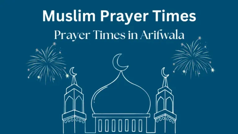 Daily Arifwala Prayer Times - Updated Islamic Schedule 5 Arifwala Prayer Times