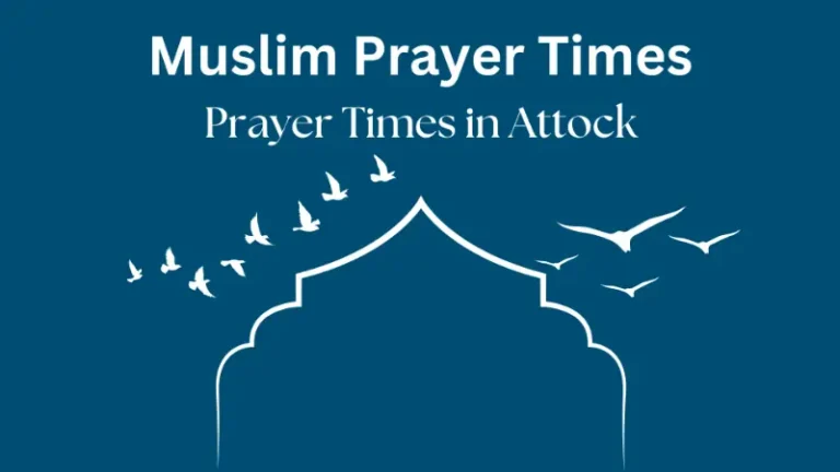 Attock Prayer Times | Exact Guide to Daily Namaz Timings 2 Attock Prayer Times