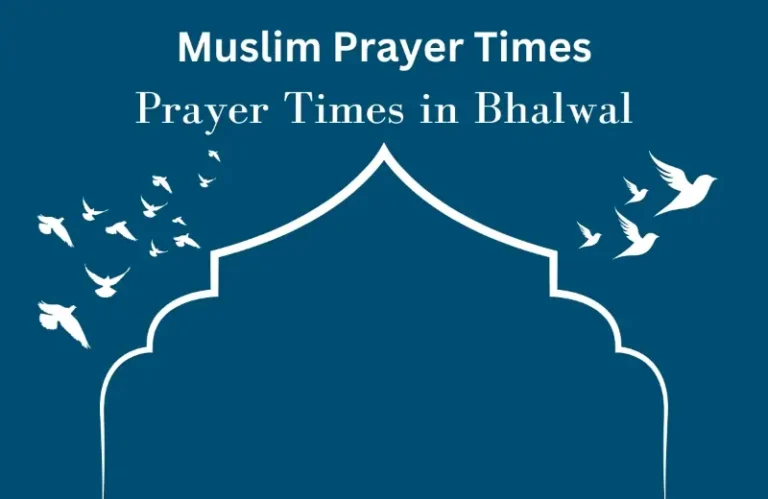Bhalwal Prayer Times Today | Accurate Namaz & Salat 2025 4 Bhalwal Prayer Times