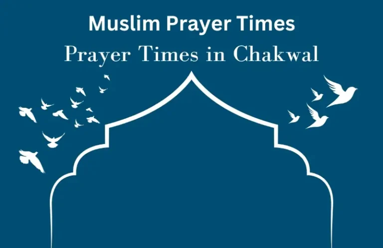 Accurate Chakwal Prayer Times Today | Hanfi Salat 2025 3 Chakwal Prayer Times